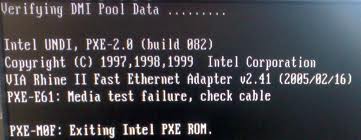 PXE-E61:Media test Failure